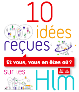 10 idées reçues sur les HLM